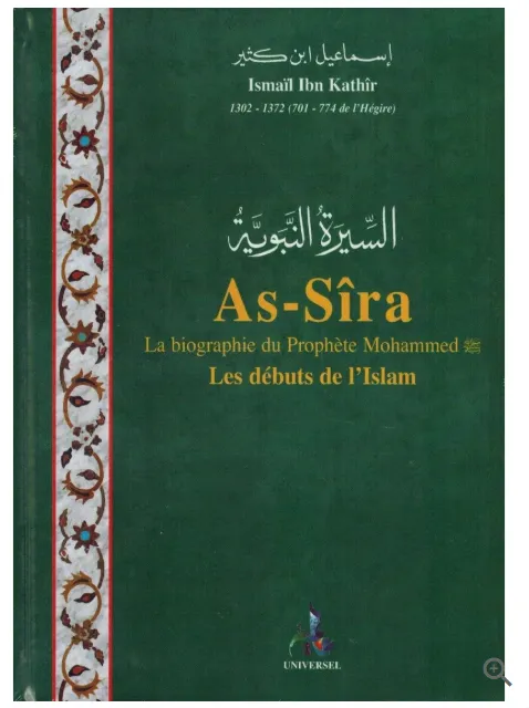 As-sîra : Les débuts de l’Islam – Ibn Kathir – Grand Format